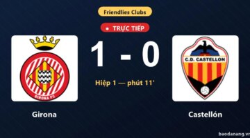 LANGSUNG Girona vs Castellón: Girona membuka skor